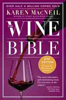 The Wine Bible by Karen Macneil
