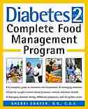 Diabetes Type 2: Complete Food Management Program by Sherri Shafer