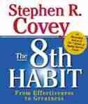 The 8th Habit by Stephen R. Covey