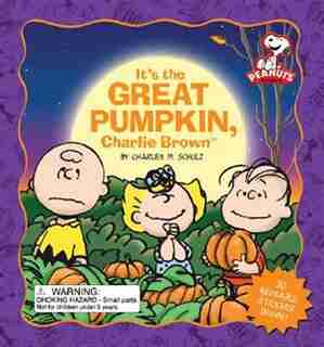 Peanuts: It's the Great Pumpkin, Charlie Brown by Charles M Schulz