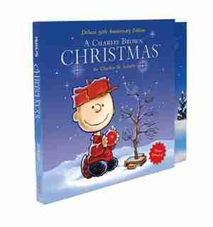 Peanuts: A Charlie Brown Christmas (Deluxe 50th Anniversary Edition) by Charles M. Schulz