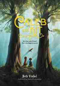 Caleb And Kit by Beth Vrabel