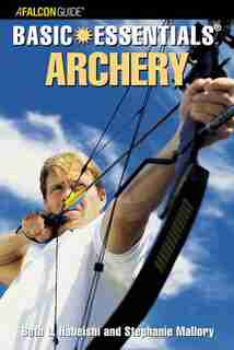 Basic Essentials« Archery de Beth Habeishi