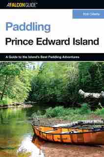 Paddling Prince Edward Island by Bob Gillette