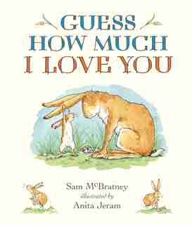 Guess How Much I Love You Padded Board Book: Padded Board Book by Sam Mcbratney