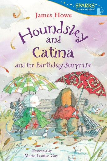 Houndsley And Catina And The Birthday Surprise: Candlewick Sparks de James Howe