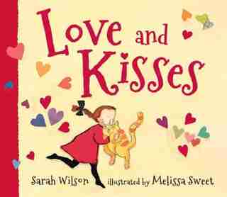 Love And Kisses by Sarah Wilson