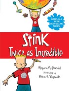 Stink: Twice As Incredible