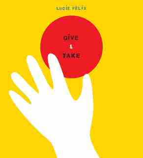 Give And Take by Lucie Félix