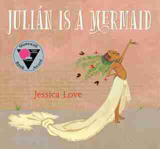 Julián Is A Mermaid by Jessica Love