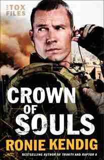 CROWN OF SOULS by Ronie Kendig, Ronie