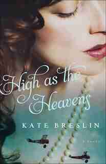 HIGH AS THE HEAVENS by Kate Breslin, Kate