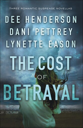 THE COST OF BETRAYAL, HC by Henderson, Dee