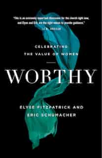 Worthy by Fitzpatrick, Elyse
