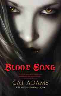 Blood Song by Cat Adams