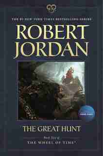 The Great Hunt: Book Two of 'The Wheel of Time' by Robert Jordan