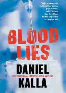 Blood Lies by Daniel Kalla