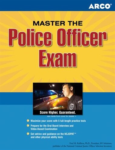 Master The Police Officer Exam Complete Test Prep To Jump Start Your Career Book By Fred M