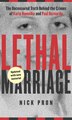 Lethal Marriage (updated Edition): The Uncensored Truth ...