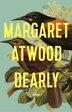 Dearly: Poems, Book By Margaret Atwood (Hardcover) | Www.chapters.indigo.ca