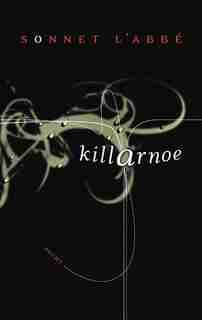 Killarnoe by Sonnet L'abbe