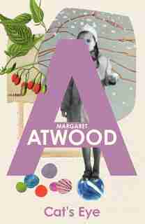 Cat's Eye by Margaret Atwood