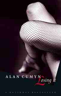 Losing It by Alan Cumyn