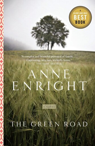 The Green Road Book By Anne Enright Paperback Chapters Indigo Ca