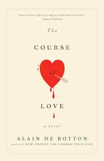The Course Of Love by Alain De Botton