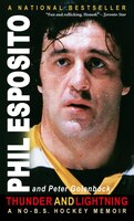Thunder And Lightning: A No-b.s. Hockey Memoir