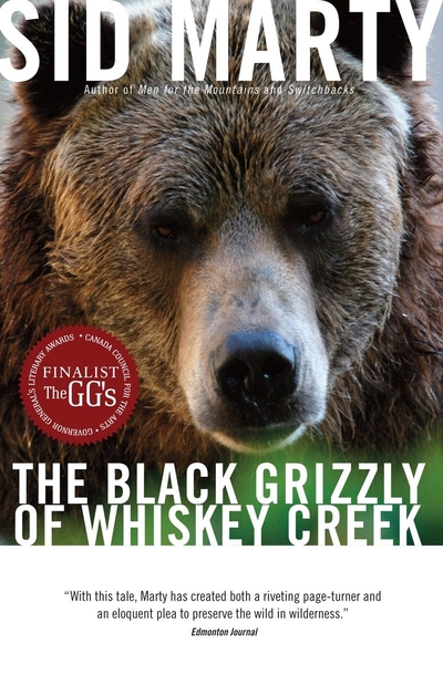 The Black Grizzly Of Whiskey Creek Book By Sid Marty