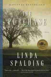 The Purchase by Linda Spalding