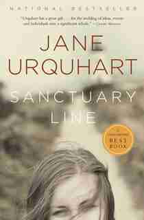 Sanctuary Line by Jane Urquhart