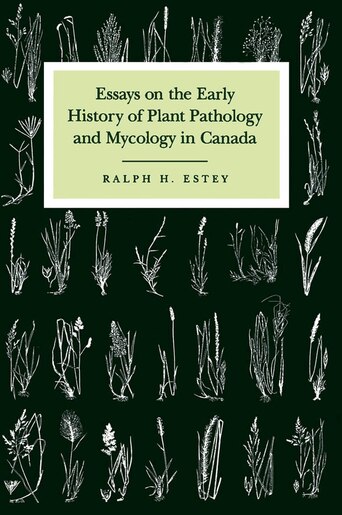 canada early essay history in mycology pathology plant canada early essay history in mycology pathology plant