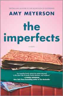 The Imperfects: A Novel by Amy Meyerson