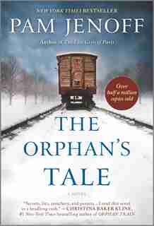 The Orphan's Tale by Pam Jenoff
