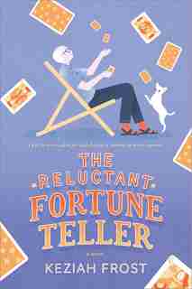 The Reluctant Fortune-teller by Keziah Frost