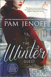 The Winter Guest: A Novel by Pam Jenoff