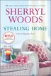 Stealing Home, Book by Sherryl Woods (Paperback) | www.chapters.indigo.ca