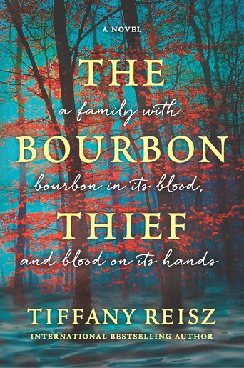 The Bourbon Thief: A Southern Gothic Novel by Tiffany Reisz