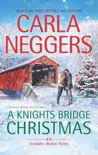 A Knights Bridge Christmas: An Anthology by Carla Neggers