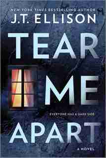 Tear Me Apart by J.t. Ellison