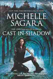 Cast In Shadow by Michelle Sagara