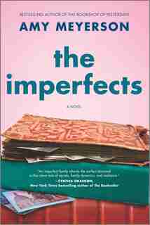 The Imperfects: A Novel by Amy Meyerson