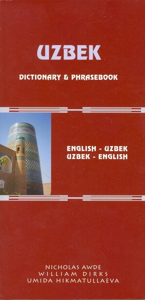 Uzbek-english/english-uzbek Dictionary And Phrasebook: Romanized: Uzbek-English/ English-Uzbek by Nicholas Awde