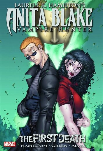 Laurell K. Hamilton's Anita Blake, Vampire Hunter: The First Death by Laurell K. Hamilton