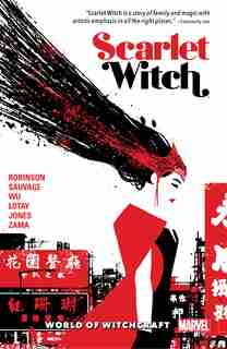 Scarlet Witch Vol. 2: World Of Witchcraft by James Robinson
