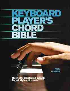Keyboard Players Chord Bible by Paul Lennon