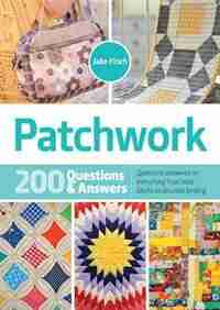 Patchwork: 200 Questions & Answers by Jake Finch