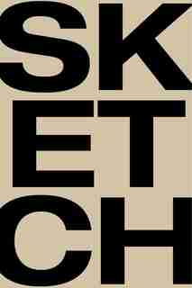 Sketch - Medium Kraft by Editors Of Chartwell Books